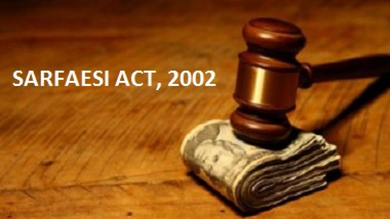 Credgenics - Enforcement of Security Interest: SARFAESI Act,2002