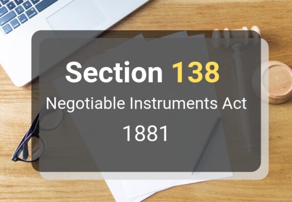 Section 138 Of Negotiable Instruments Act