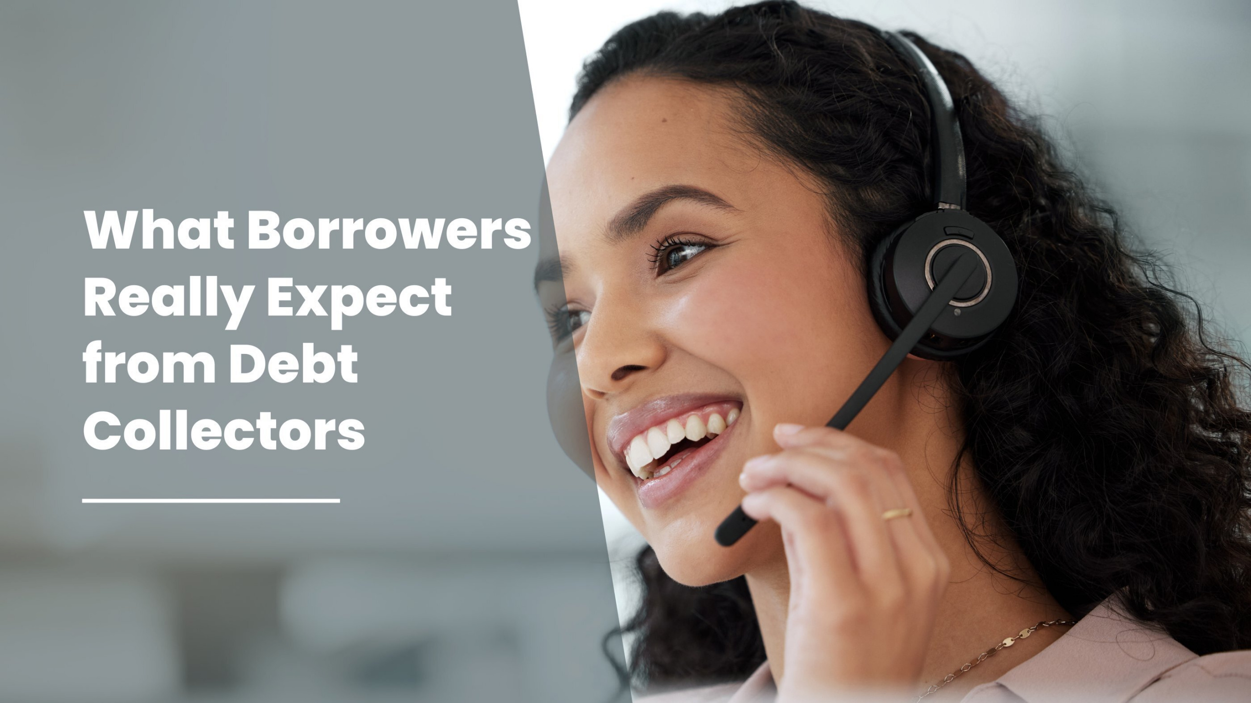 Customer Experience in Debt Collections