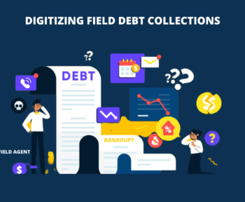 Mobile app for field debt collections