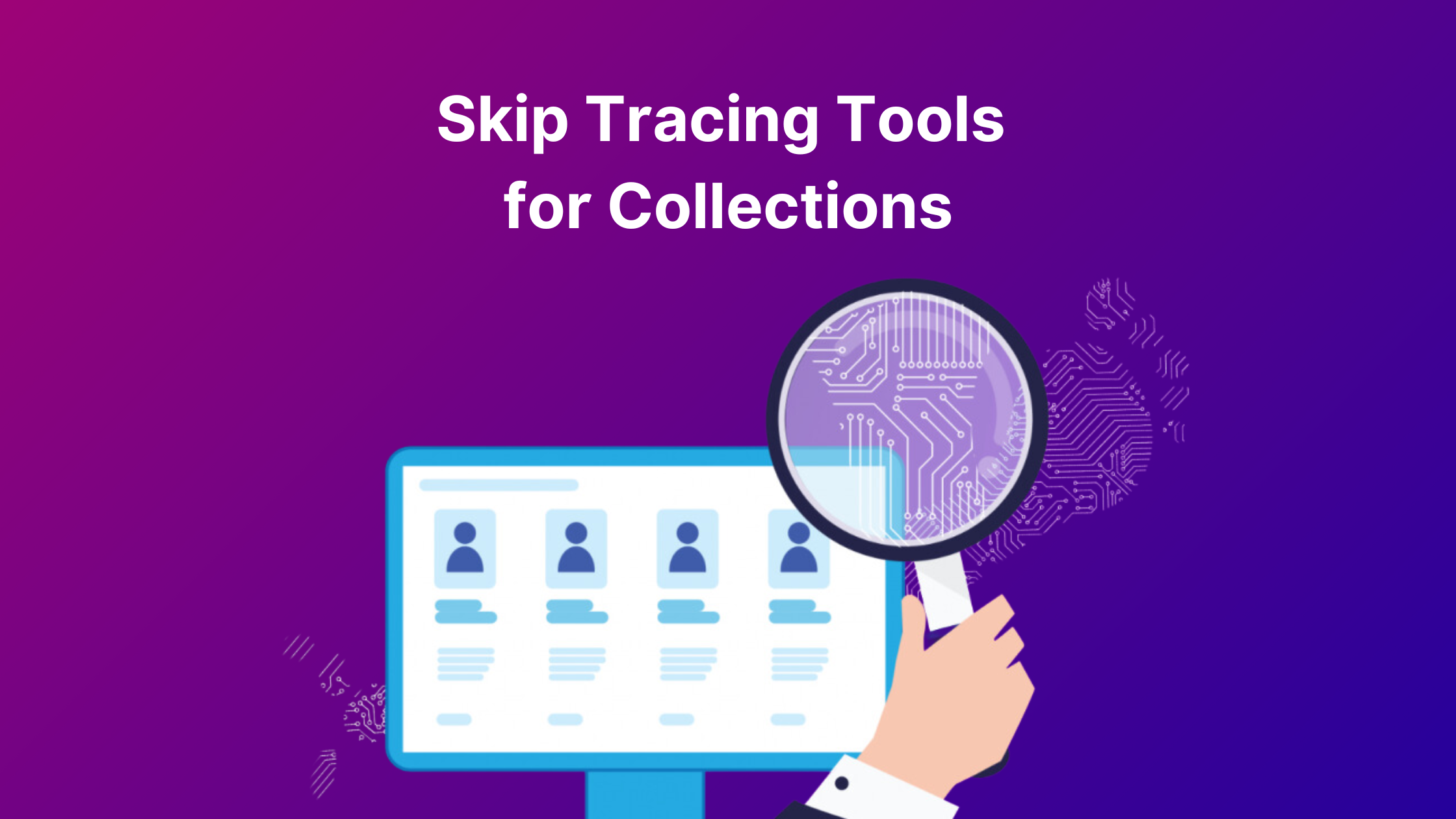 skip tracing tools for collections