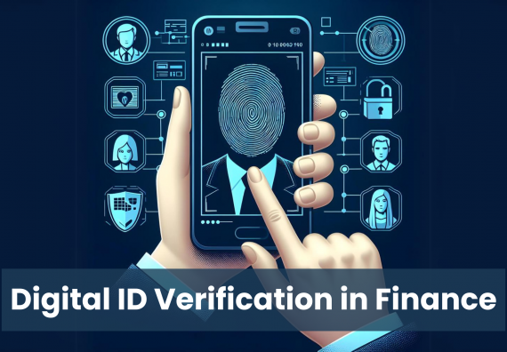 Digital Identity Verification in financial services