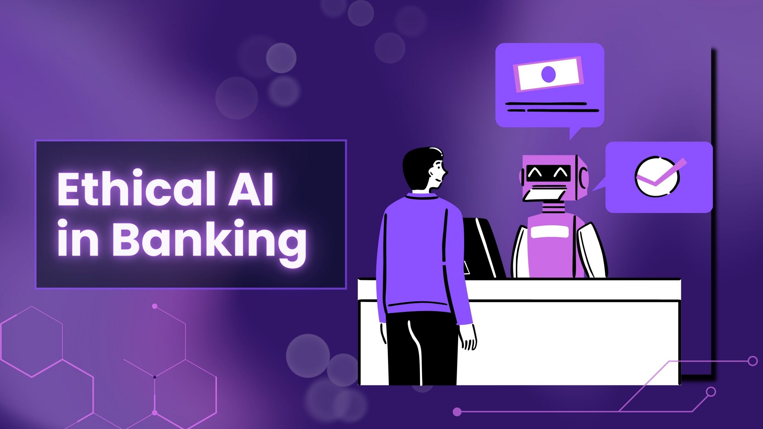 Ethical AI in Banking