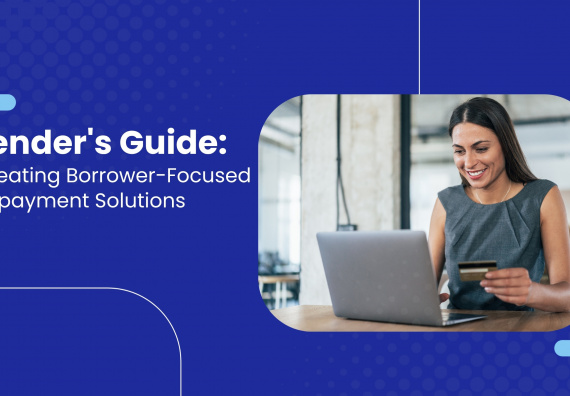 Lender's guide: Crafting borrower-centric repayment solutions